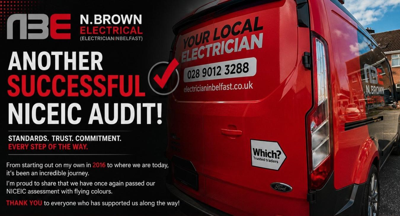 Another Successful NICEIC Audit – A Milestone Built on Hard Work, Trust and Continuous Improvement
